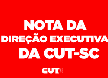 CUT-SC se posiciona sobre 2º turno das eleições