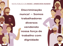 NOTA PÚBLICA DA FECESC E SINDICATOS FILIADOS: Discriminação nunca!