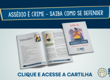 “Assédio é Crime: saiba como se defender” é o tema da cartilha lançada pelo Sinte/SC