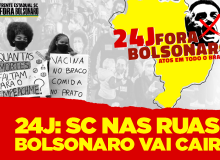 Mais de 20 cidades de SC vão às ruas neste sábado (24) por Fora Bolsonaro