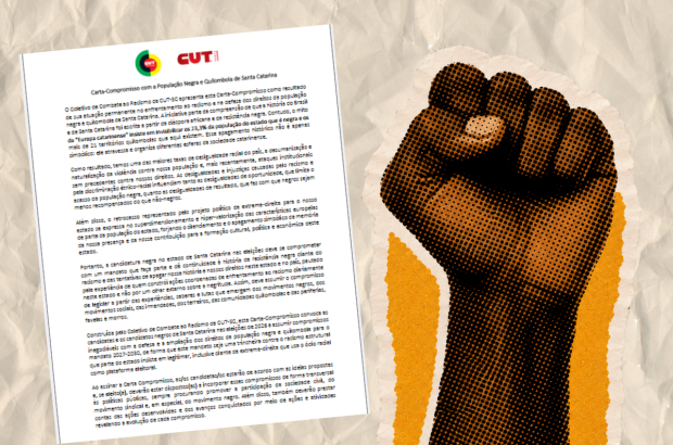 CUT-SC lança Carta-Compromisso com a População Negra e Quilombola para as Eleições