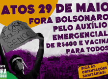 Mais de 10 cidades de SC vão às ruas no sábado por Fora Bolsonaro, vacina e auxílio