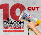 Encontro Nacional de Comunicação da CUT discute tecnologia e fake news em SP