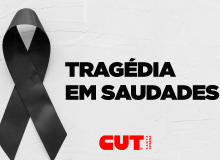 CUT-SC se solidariza aos amigos e familiares de vítimas da tragédia em Saudades