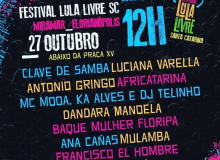 Tudo pronto para Festival Lula Livre Santa Catarina