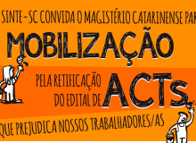 SINTE realiza ato nesta quarta cobrando a retificação do edital dos ACTs