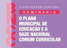 Sintraseb promove seminário sobre Base Comum Curricular