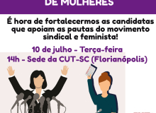 Coletivo de Mulheres da CUT-SC se reunirá para debater candidaturas de mulheres